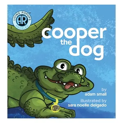 "Cooper the Dog" - "" ("Small Adam")