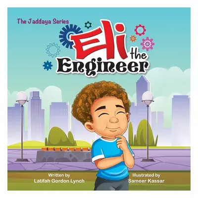 "Eli the Engineer" - "" ("Lynch Latifah Gordon")