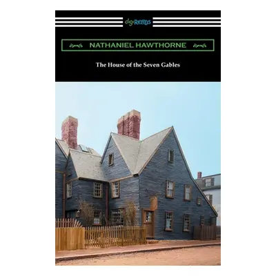 "The House of the Seven Gables" - "" ("Hawthorne Nathaniel")