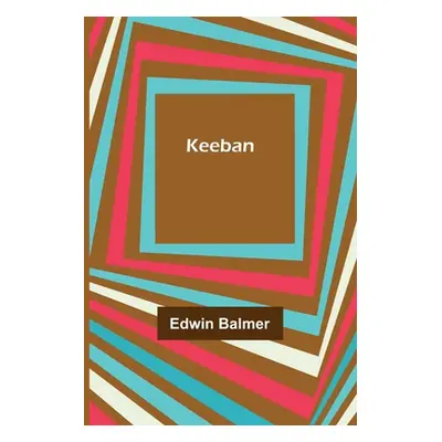 "Keeban" - "" ("Balmer Edwin")