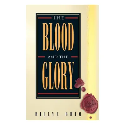 "The Blood and the Glory" - "" ("Brim Billye")