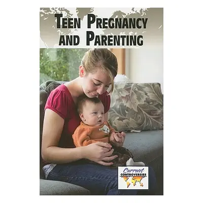 "Teen Pregnancy and Parenting" - "" ("Krueger Lisa")