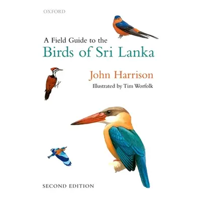 "A Field Guide to the Birds of Sri Lanka" - "" ("Harrison John")