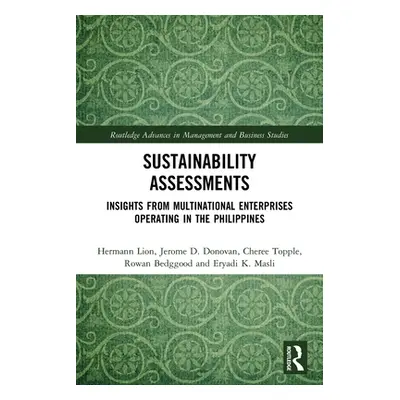 "Sustainability Assessments: Insights from Multinational Enterprises Operating in the Philippine