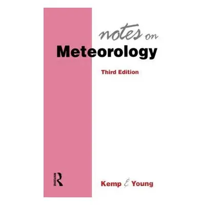 "Notes on Meterology" - "" ("Kemp Richard")