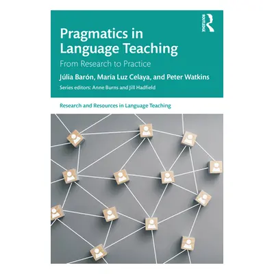 "Pragmatics in Language Teaching: From Research to Practice" - "" ("Barn Jlia")