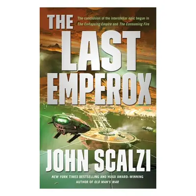 "The Last Emperox" - "" ("Scalzi John")