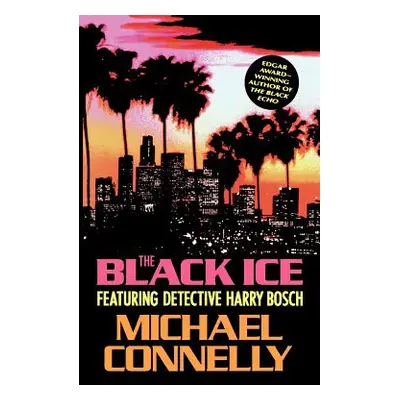 "The Black Ice" - "" ("Connelly Michael")