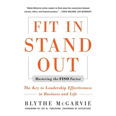 "Fit In, Stand Out: Mastering the FISO Factor for Success in Business and Life" - "" ("McGarvie 