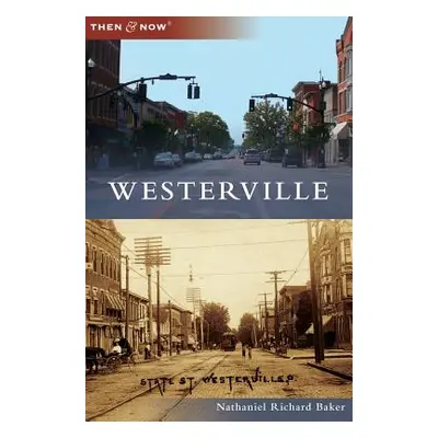 "Westerville" - "" ("Baker Nathaniel Richard")