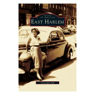 "East Harlem" - "" ("Bell Christopher")