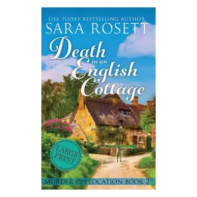 "Death in an English Cottage" - "" ("Rosett Sara")