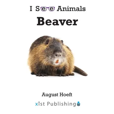 "Beaver" - "" ("Hoeft August")