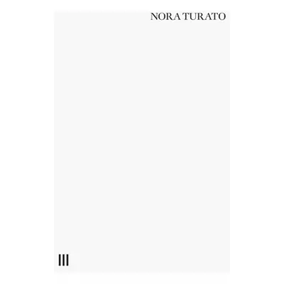 "Nora Turato" - "" ("Turato Nora")