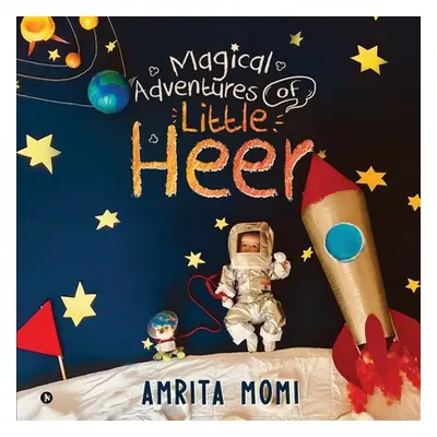 "Magical Adventures of Little Heer" - "" ("Amrita Momi")