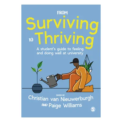 "From Surviving to Thriving" - "" ("Van Nieuwerburgh Christian")