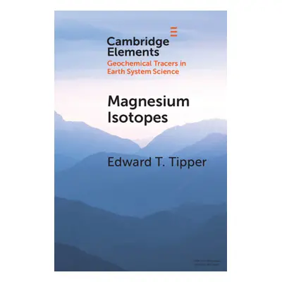 "Magnesium Isotopes" - "" ("Tipper Edward T.")