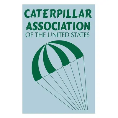 "Caterpillar Association of the United States" - "" ("Caterpillar Association of the United St")