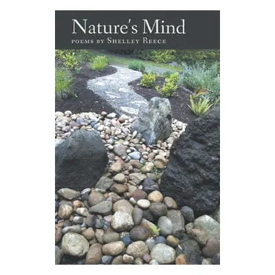 "Nature's Mind" - "" ("Reece Shelley")