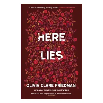 "Here Lies" - "" ("Clare Friedman Olivia")