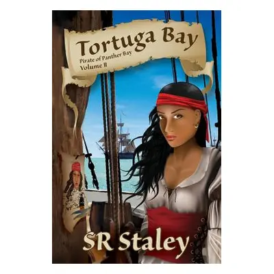 "Tortuga Bay" - "" ("Staley Sr.")