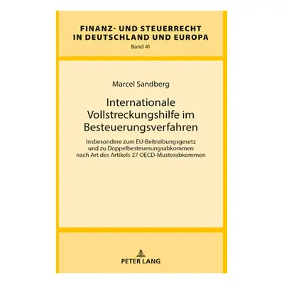 "Internationale Vollstreckungshilfe Im Besteuerungsverfahren" - "" ("Wernsmann Rainer")