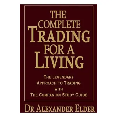 "Complete Trading for a Living" - "" ("Elder")