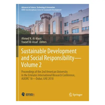 "Sustainable Development and Social Responsibility--Volume 2: Proceedings of the 2nd American Un