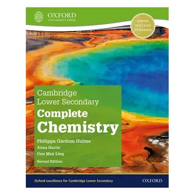 "Cambridge Lower Secondary Complete Chemistry Student Book 2nd Edition Set" - "" ("Gardom Hulme"