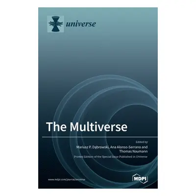 "The Multiverse" - "" ("Dąbrowski Mariusz P.")