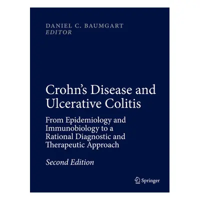 "Crohn's Disease and Ulcerative Colitis: From Epidemiology and Immunobiology to a Rational Diagn