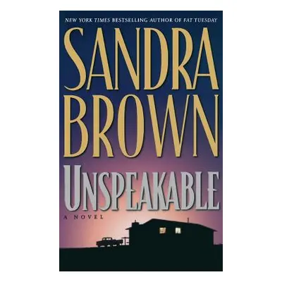 "Unspeakable" - "" ("Brown Sandra")