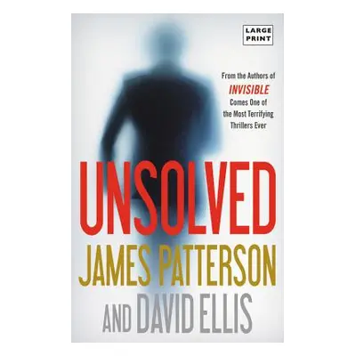 "Unsolved" - "" ("Patterson James")