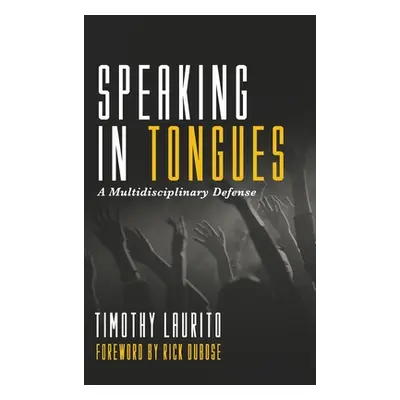 "Speaking in Tongues" - "" ("Laurito Timothy")