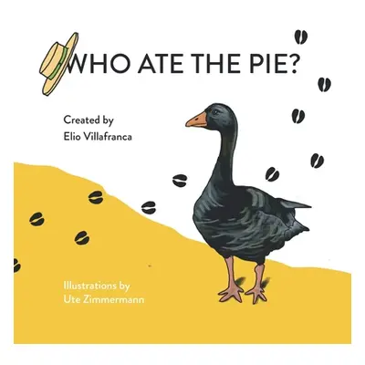 "Who Ate the Pie?" - "" ("Villafranca Elio")