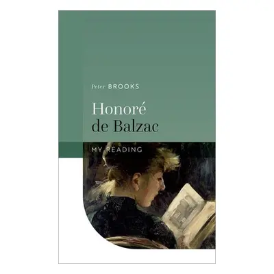 "Honor de Balzac" - "" ("Brooks Peter")