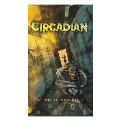 "Circadian" - "" ("Blan Derek James")