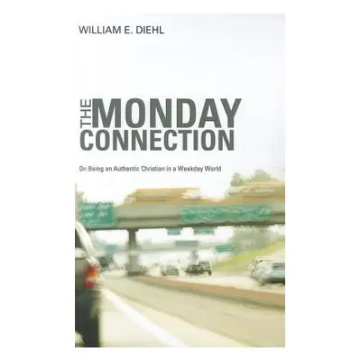 "The Monday Connection" - "" ("Diehl William E.")