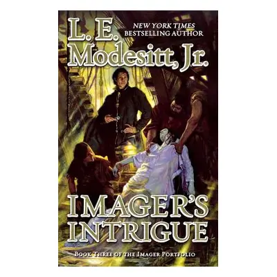 "Imager's Intrigue" - "" ("Modesitt L. E.")