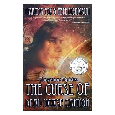 "The Curse of Dead Horse Canyon: Cheyenne Spirits" - "" ("Fox Marcha")