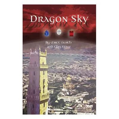 "Dragon Sky" - "" ("Smith Matt")