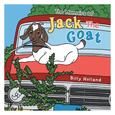 "The Memoirs of Jack the Goat" - "" ("Holland Billy")