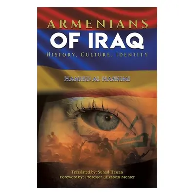 "Armenians of Iraq" - "" ("Hashimi Hamied Al")