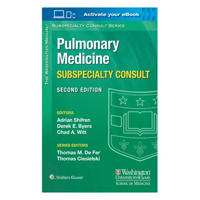 "The Washington Manual Pulmonary Medicine Subspecialty Consult" - "" ("Shifren Adrian")