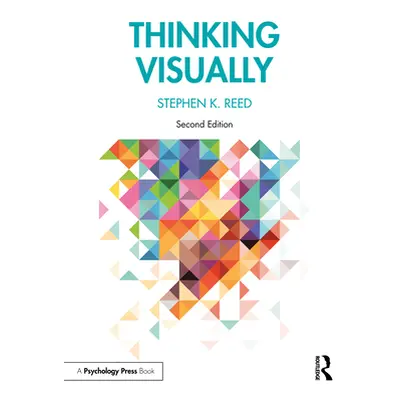 "Thinking Visually" - "" ("Reed Stephen K.")