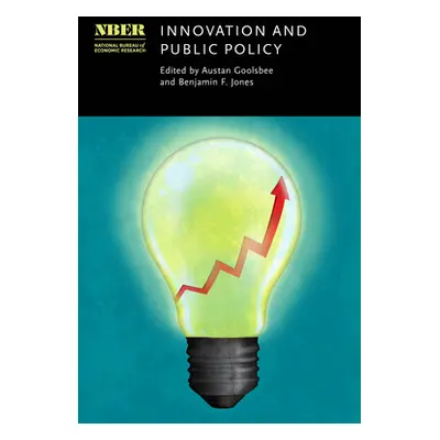 "Innovation and Public Policy" - "" ("Goolsbee Austan")