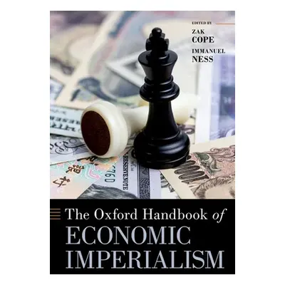 "The Oxford Handbook of Economic Imperialism" - "" ("Cope Zak")