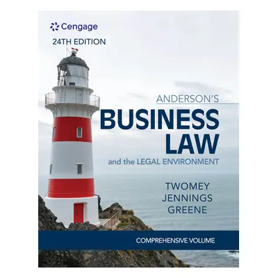 "Anderson's Business Law & the Legal Environment - Comprehensive Edition" - "" ("Twomey David P.