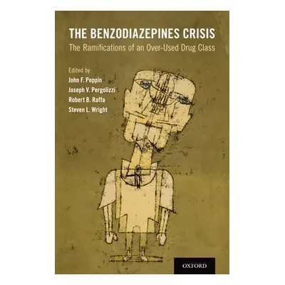 "The Benzodiazepines Crisis" - "" ("Peppin John")