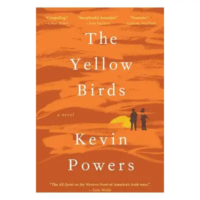 "The Yellow Birds" - "" ("Powers Kevin")